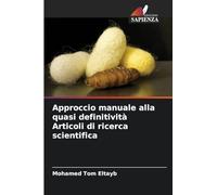 Approccio manuale alla quasi definitività Articoli di ricerca scientifica