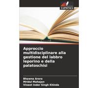 Approccio multidisciplinare alla gestione del labbro leporino e della palatoschisi