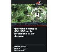 Approccio sinergico MFC-MEC per la produzione di bio-idrogeno