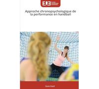Approche chronopsychologique de la performance en handball