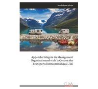 Approche Intégrée du Management Organisationnel et de la Gestion des Transports Intercommunaux L'shi