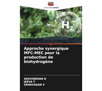 Approche synergique MFC-MEC pour la production de biohydrogène
