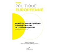 Approches anthropologiques et ethnographiques de l’Union européenne: Première partie: 842024