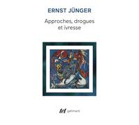Approches, drogues et ivresse
