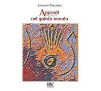 Approdi nel quinto mondo