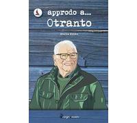 Approdo a... Otranto