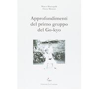 Approfondimenti del primo gruppo del Go-Kio