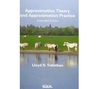 Approximation Theory and Approximation Practice: Extended Edition