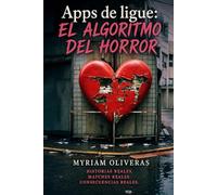 Apps de ligue: El algoritmo del horror