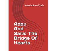Appu And Sara: The Bridge Of Hearts