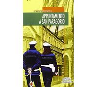 Appuntamento a San Paragorio