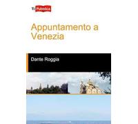 Appuntamento a Venezia