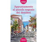 Appuntamento al piccolo negozio dei desideri