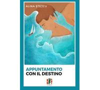 Appuntamento con il destino