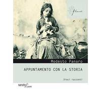 Appuntamento con la storia. Dieci racconti