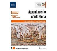 Appuntamento con la storia. Per le Scuole superiori. Con e-book. Con espansione online. Con Libro: Atlante (Vol. 1)