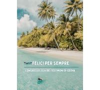 Appunti Congresso 2026 - Felici per sempre
