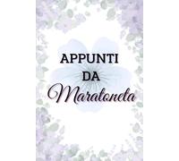 Appunti da Maratoneta: Il posto in cui archivio le mie ossessioni