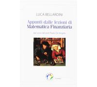 Appunti dalle lezioni di matematica finanziaria. Dal corso del prof. Paolo De An