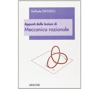 Appunti dalle lezioni di meccanica razionale