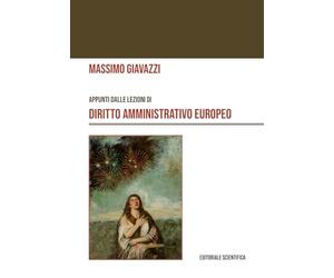 Appunti delle lezioni di diritto amministrativo europeo
