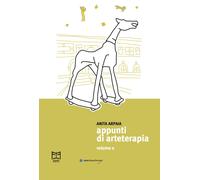 Appunti di arteterapia. Vol. 2 - [Effetto]