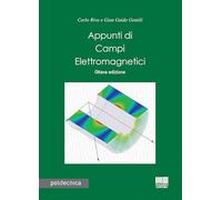 Appunti di campi elettromagnetici - Riva Carlo, Gentili Gian Guido