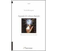 Appunti di cultura digitale