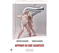 Appunti di due scartate