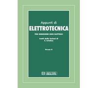 Appunti di elettrotecnica. Per ingegneri non elettrici. Vol. 2