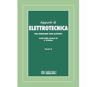 Appunti di elettrotecnica. Per ingegneri non elettrici (Vol. 2)