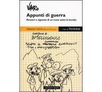 Appunti di guerra. Pensieri e vignette di un mese sotto le bombe