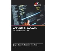 APPUNTI DI LARAVEL: UTILIZZARE LARAVEL E VUE