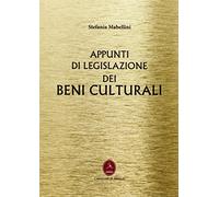 Appunti di legislazione dei beni culturali