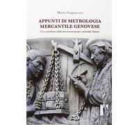 Appunti di metrologia commerciale genovese. Un contributo della documentazione aziendale Datini