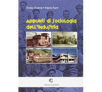 Appunti di sociologia dell'industria