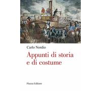 Appunti di storia e di costume - [Piazza Editore]