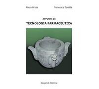 Appunti di tecnologia farmaceutica