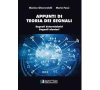 Appunti di teoria dei segnali. Segnali deterministici e segnali aleatori