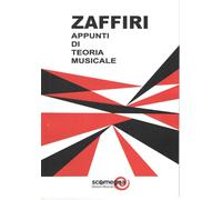 Appunti Di Teoria Musicale - Zaffiri Enore