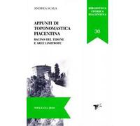Appunti di toponomastica piacentina. Bacino del Tidone e aree limitrofe