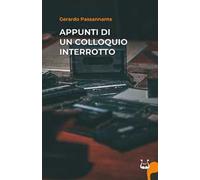 Appunti di un colloquio interrotto