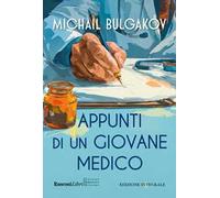 Appunti di un giovane medico. Ediz. integrale