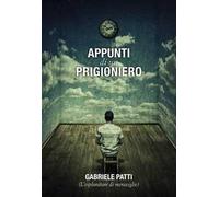 Appunti di un prigioniero