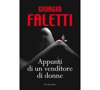 APPUNTI DI UN VENDITORE DI DONNE