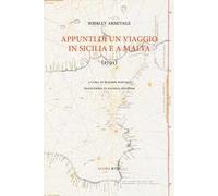 Appunti di un viaggio in Sicilia e a Malta (1791) - [Agorà & Co.]