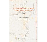 Appunti di un viaggio in Sicilia e a Malta (1791) - [Agorà & Co.]