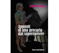 Appunti di una precaria dal supercarcere