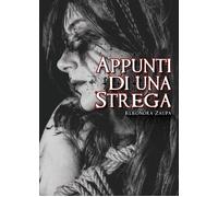 Appunti di una strega di Eleonora Zaupa, 2021, Youcanprint