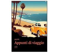 Appunti Di Viaggio - - 2024